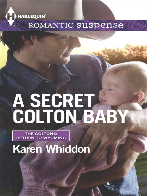 Title details for A Secret Colton Baby by Karen Whiddon - Wait list